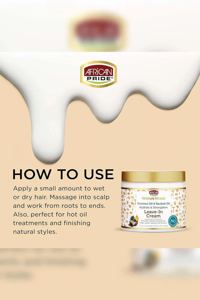 AFRICAN PRIDE MOISTURE MIRACLE HYDRATE & STRENGTHEN LEAVE-IN CREAM 15oz AFRICAN PRIDE