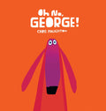 Book - Oh No George