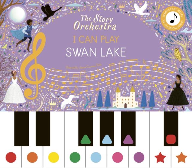 Book - Story Orchestra: I Can Play Swan Lake