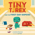 Book - Tiny T-Rex And The First Day Oopsies