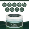 GiGi No Bump Scrub 6oz