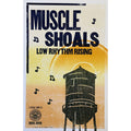 Muscle Shoals Hatch Show Print Exhibit Poster