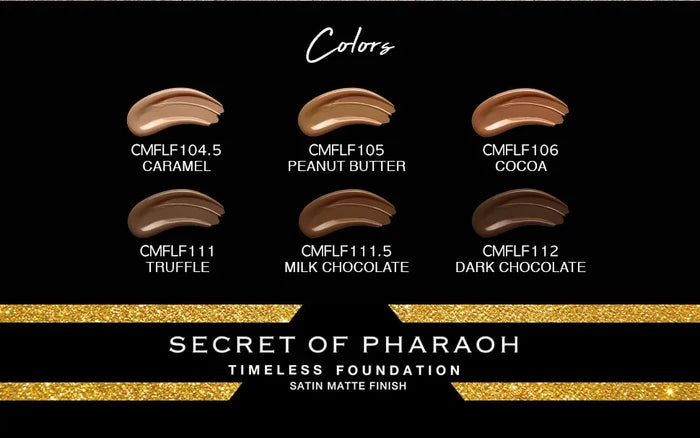 SECRET OF PHARAOH Timeless Liquid Foundation (1.6oz)